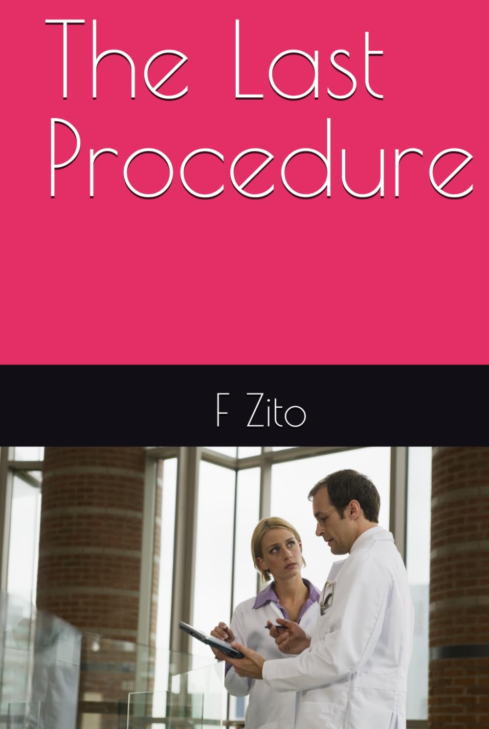 The Last Procedure (Mystery Thrillers)