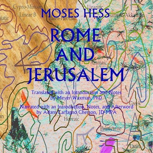Rome and Jerusalem (Annotated) by Moses Hess episode artwork