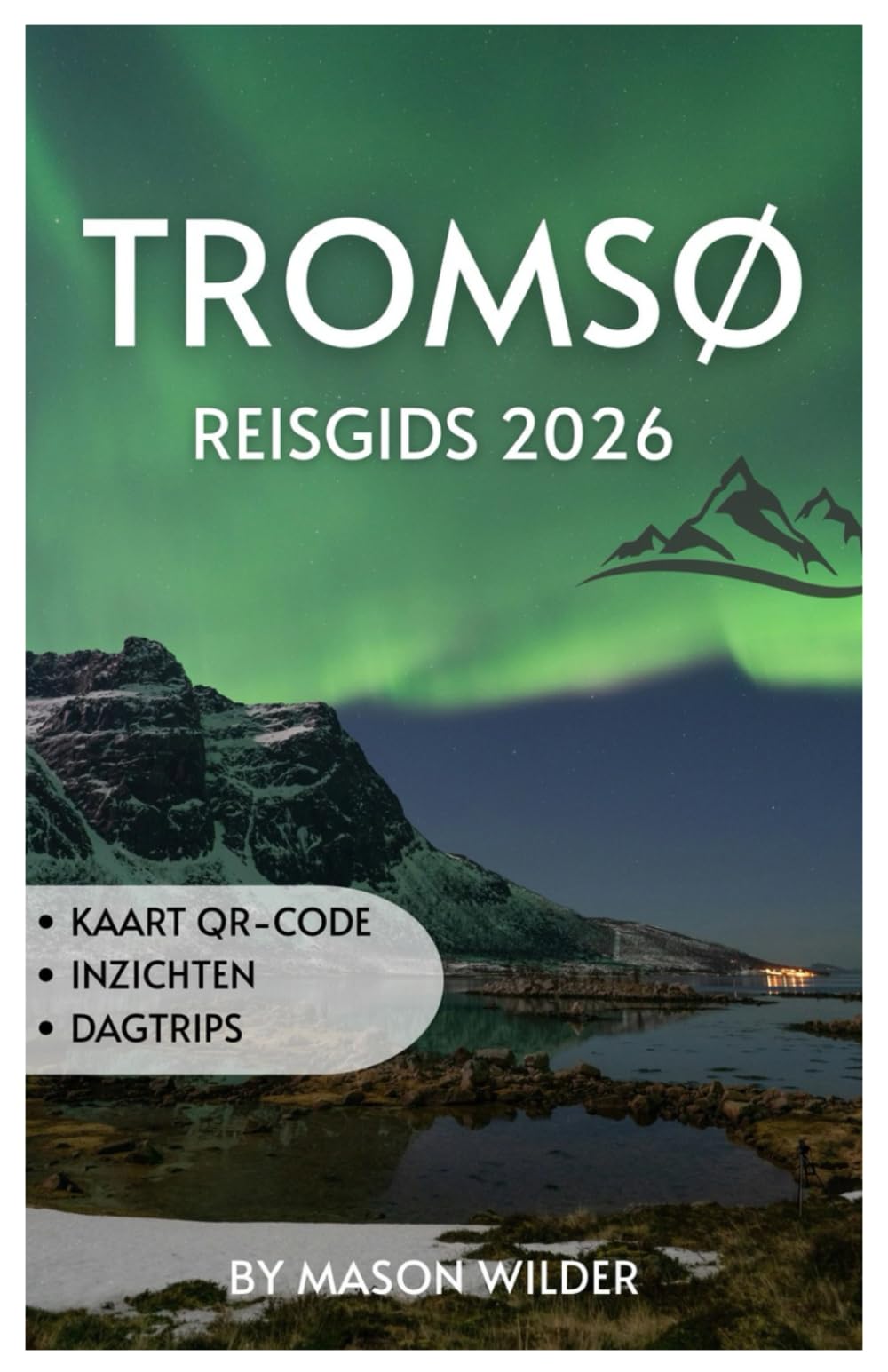 TROMSØ REISGIDS 2026