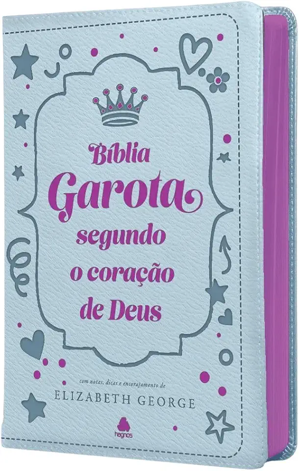 Bíblia da Garota Segundo o Coração de Deus - Capa Luxo: Com notas, dicas e encorajamento de Elizabeth George
