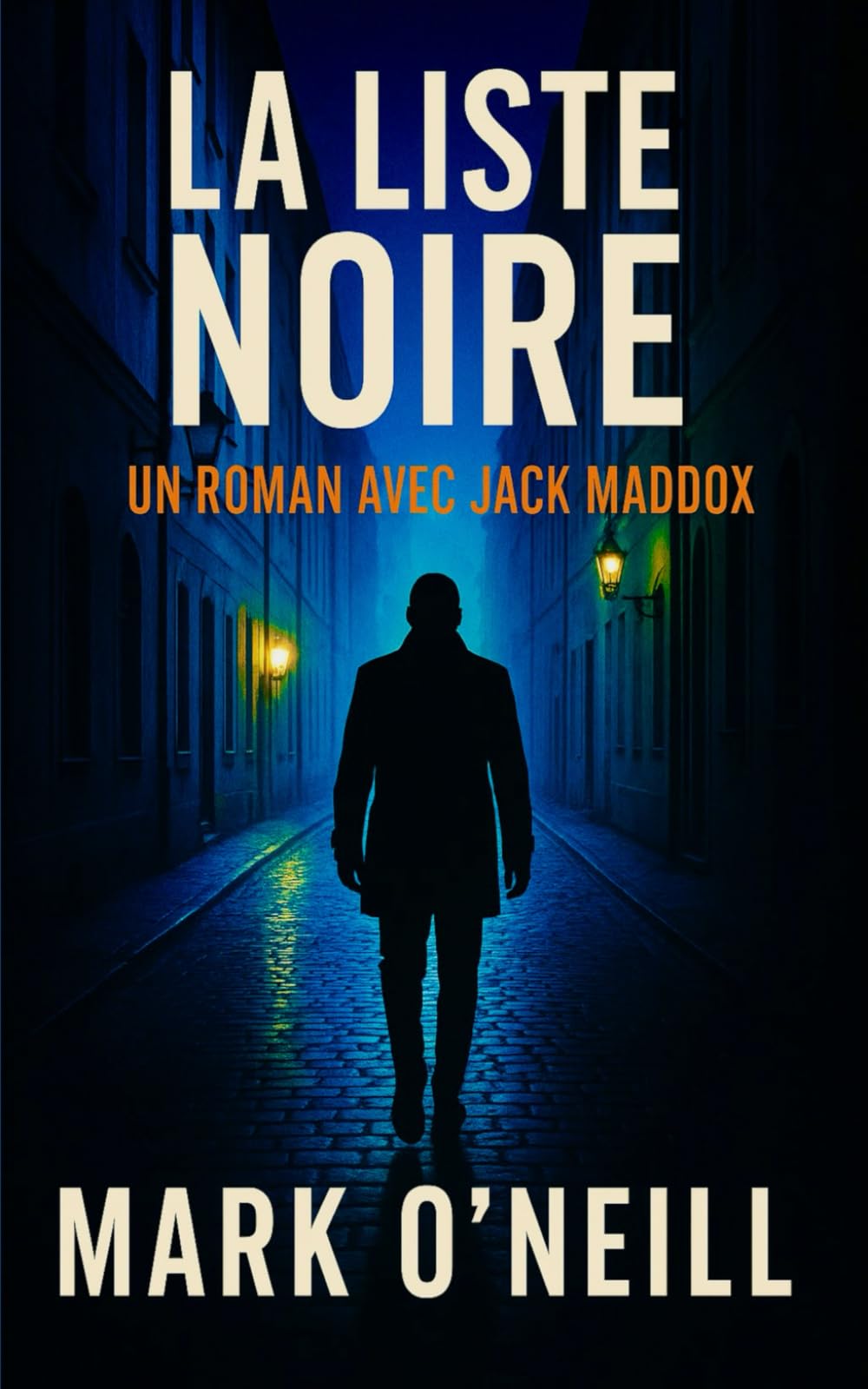 La Liste Noire: Ton nom est sur la liste. Tu n’en sortiras pas (Jack Maddox (FR))