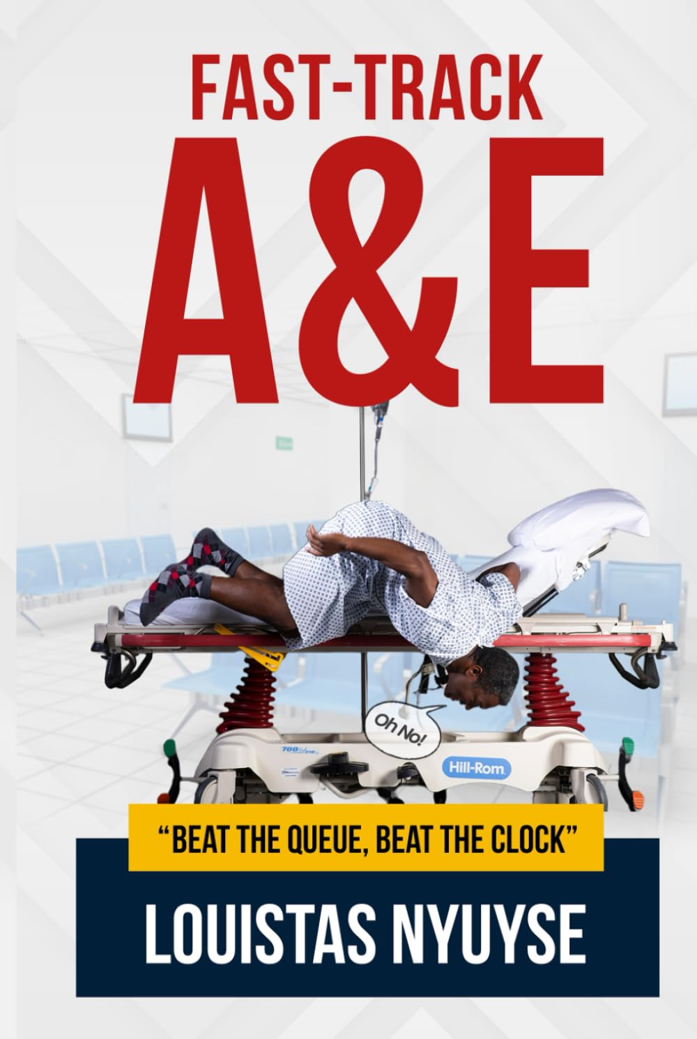 Fast-Track A&E: Beat The Queue, Beat The Clock (The Success Mindset)