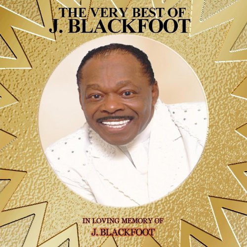J. Blackfoot feat. The Soul Children