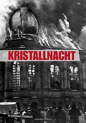 Eyewitness To World War Ii: Kristallnacht