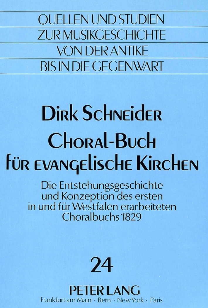 Choral-Buch Fuer Evangelische Kirchen ouvrage de référence sur la liturgie de 1829