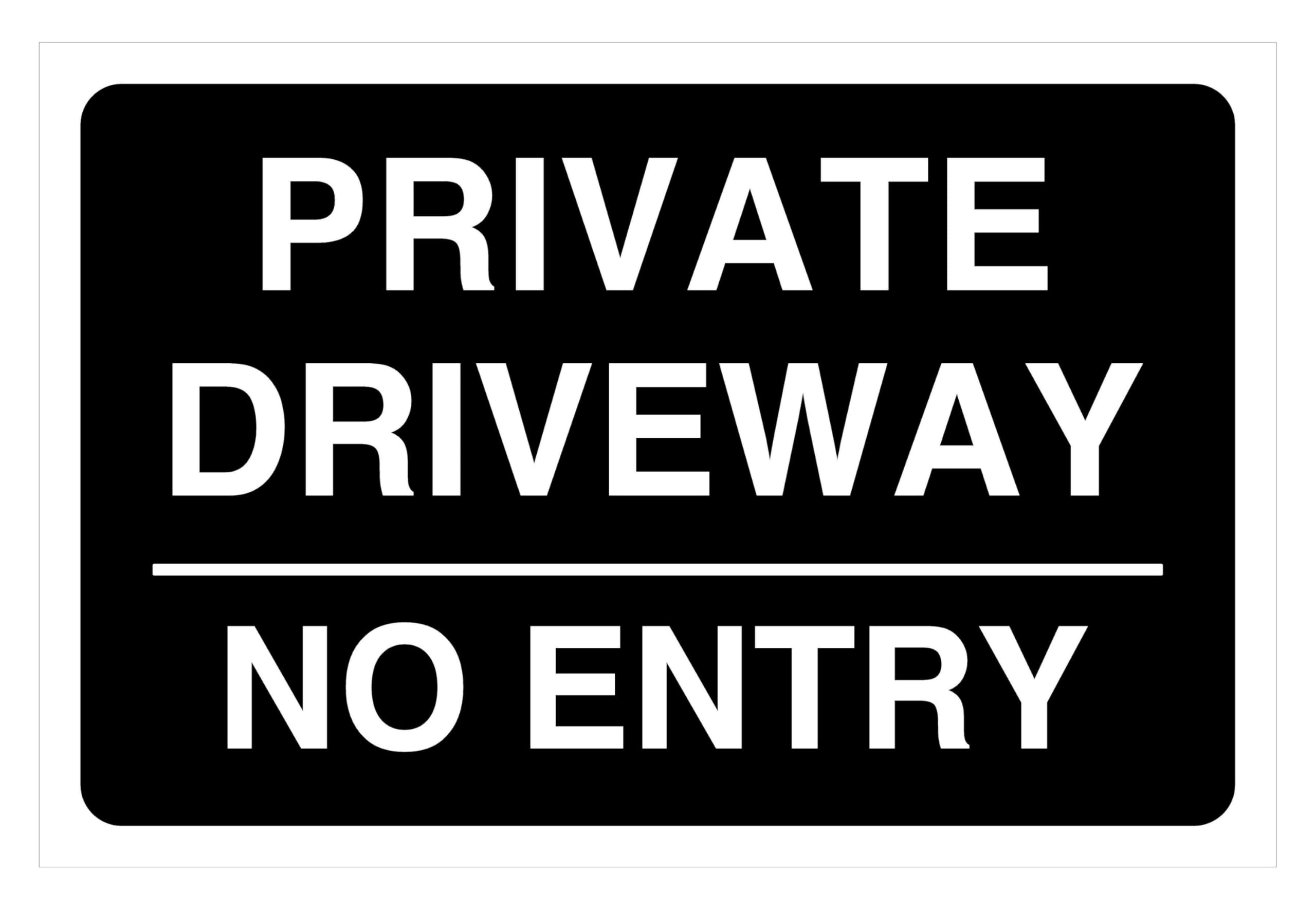 Private Driveway No Entry - safety sign - High tack self-adhesive sticker (400mm x 300mm) Viewing Distance within 14m.