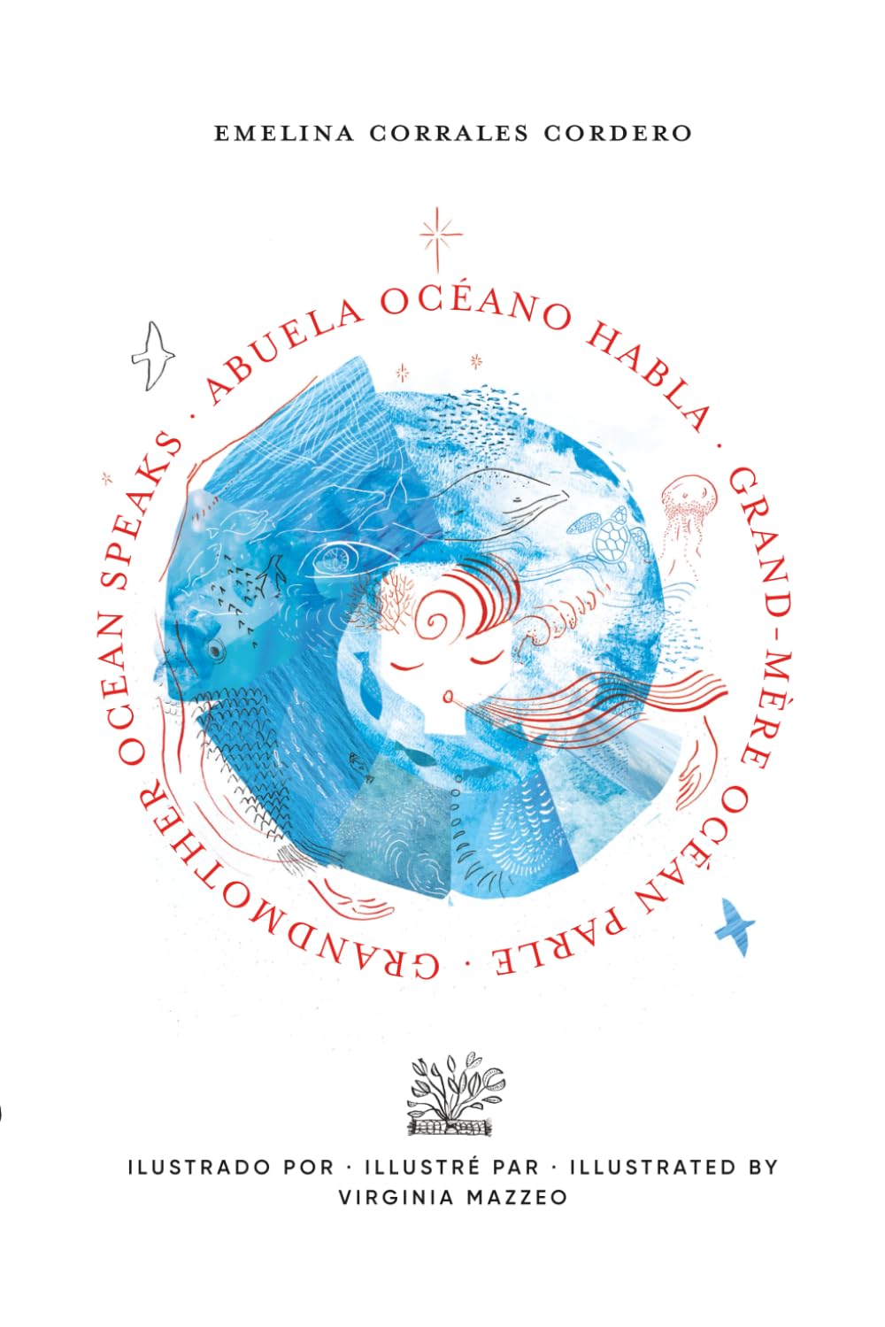 Abuela Océano Habla: Susurros de aguas vastas y profundas — Edición trilingüe (ES · EN · FR)