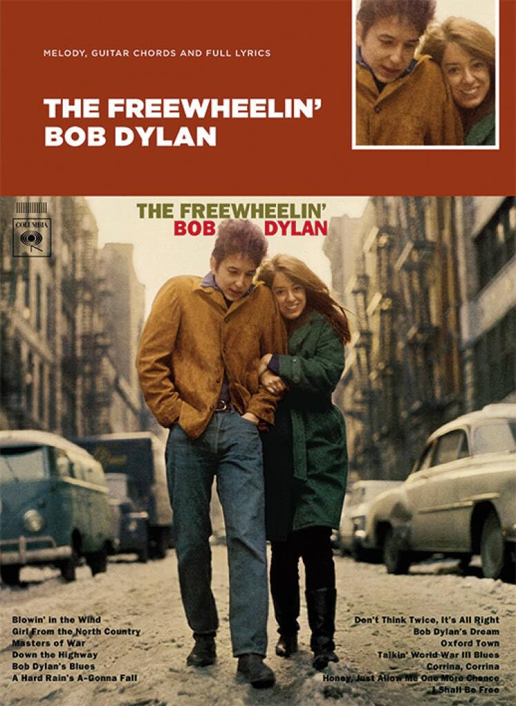The Freewheelin' Bob Dylan: Guitar (with Strumming Patterns), Lyrics & Chords