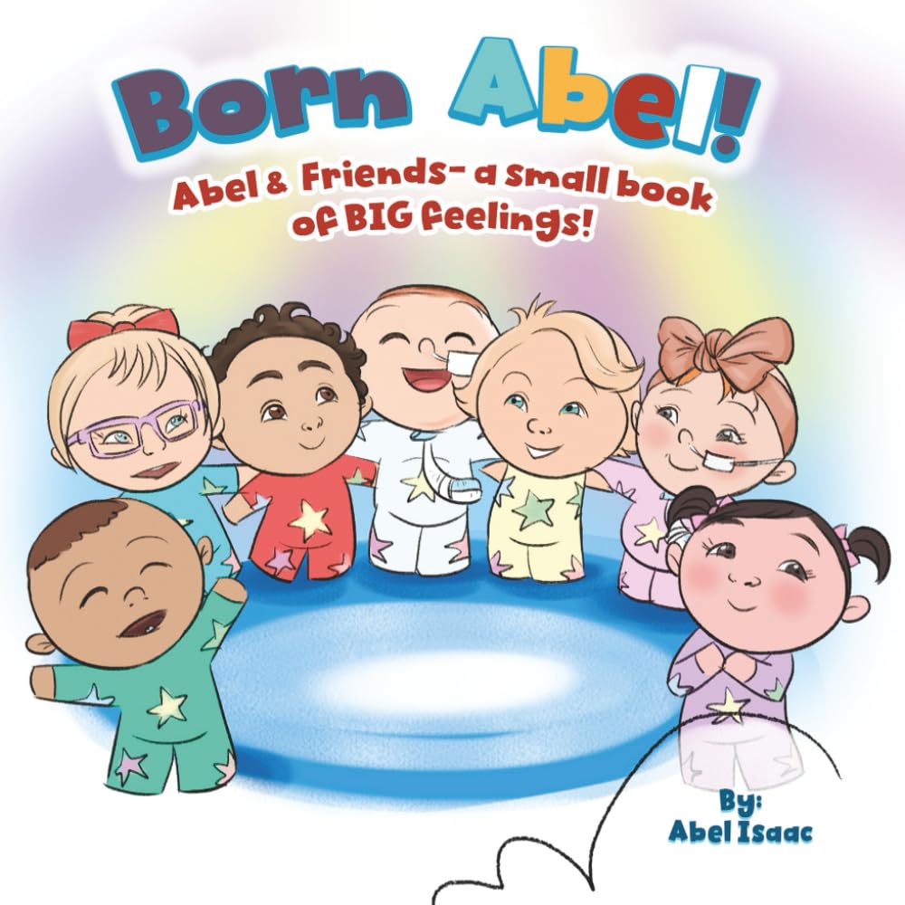 Abel Friends: A Small Book About Big Feelings