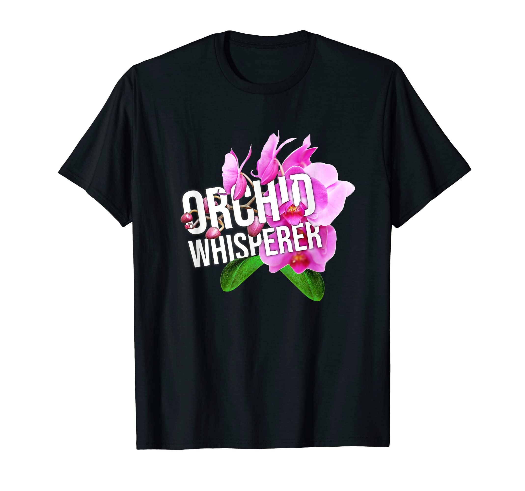 Orchid Lovers GiftsOrchid Whisperer Shirt Funny Gardening Gift Womens Mens T-Shirt