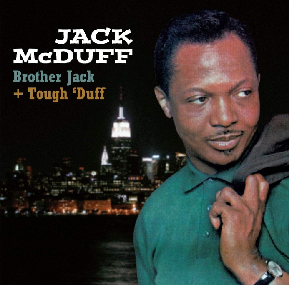 McDuff Jack Brother Jack/Tough 'Duff (CD) Album Soul Jazz NM / M
