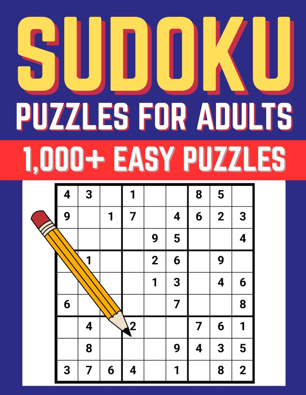 Sudoku Puzzles For Adults: 1,000+ Easy Puzzles
