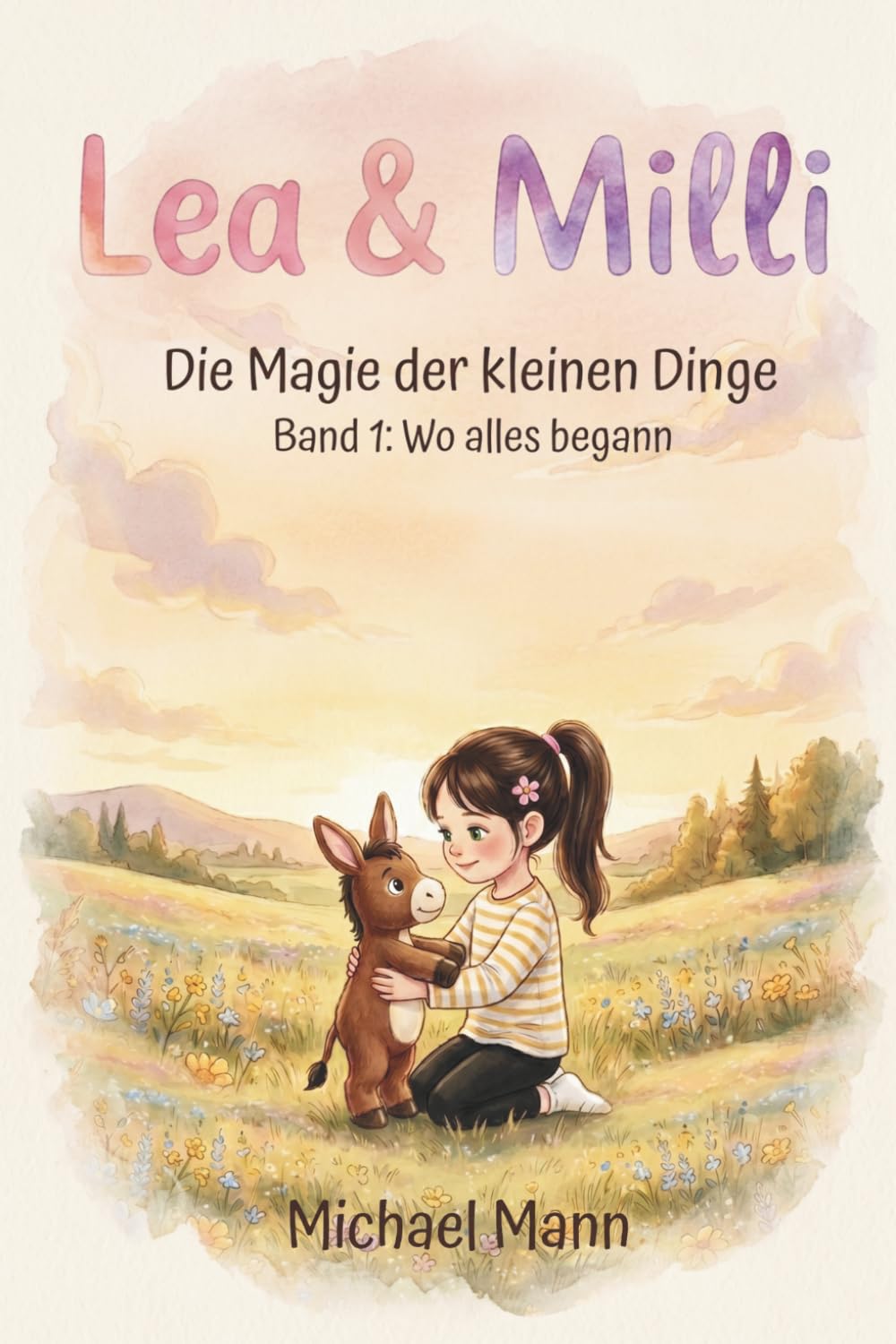 Lea & Milli: Die Magie der kleinen Dinge