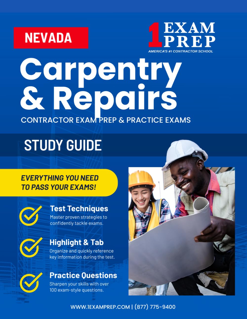 Nevada Finish Carpentry Contractor (C-3B) Contractor Exam Prep Study Guide: Practice Exams, Book Overviews & How to Highlight & Tab Your Books