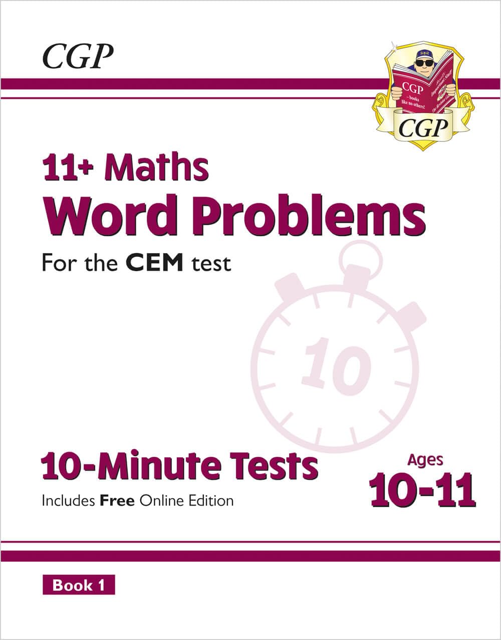 11+ CEM 10-Minute Tests: Maths Word Problems - Ages 10-11 Book 1 (with Online Edition): for the 2026 tests (CGP CEM 11+ Ages 10-11)