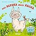 Das Alpaka muss Kacka (Die kleine Eule und ihre Freunde): Bilderbuch