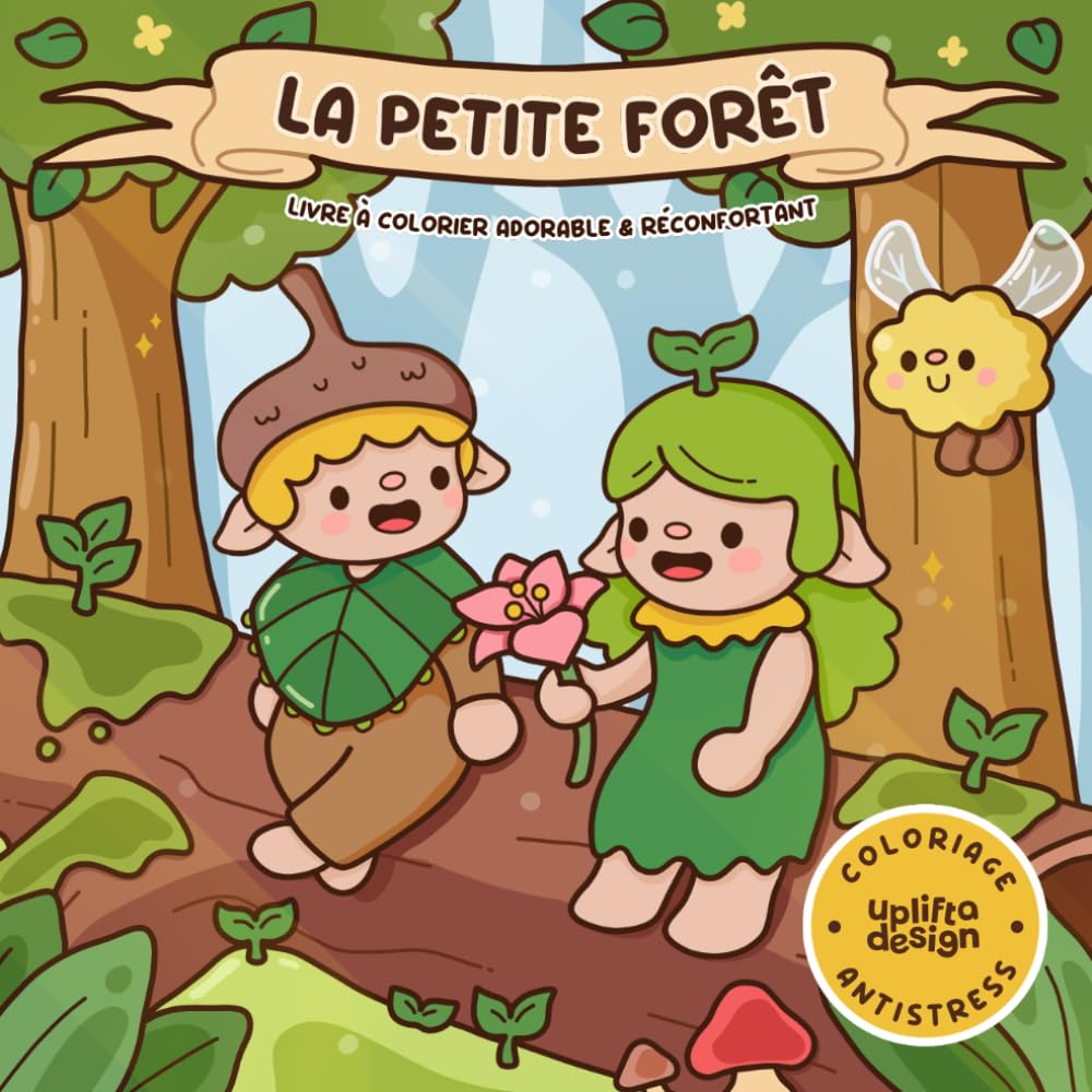 La Petite Forêt: Livre à colorier adorable et relaxant pour adolescents et adultes