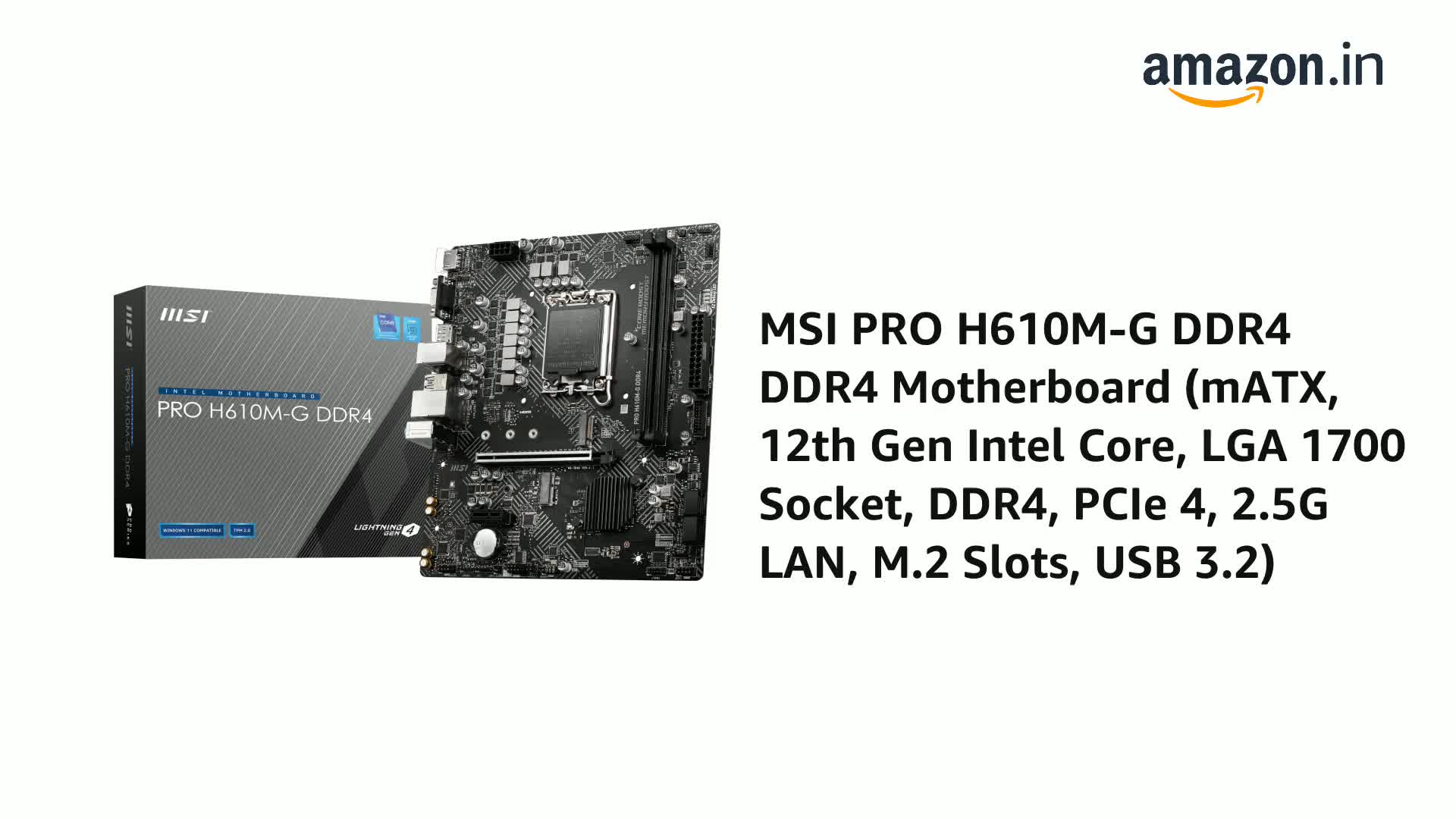 MSI PRO H610M-G DDR4 Motherboard - Supports Intel 12th Gen (LGA