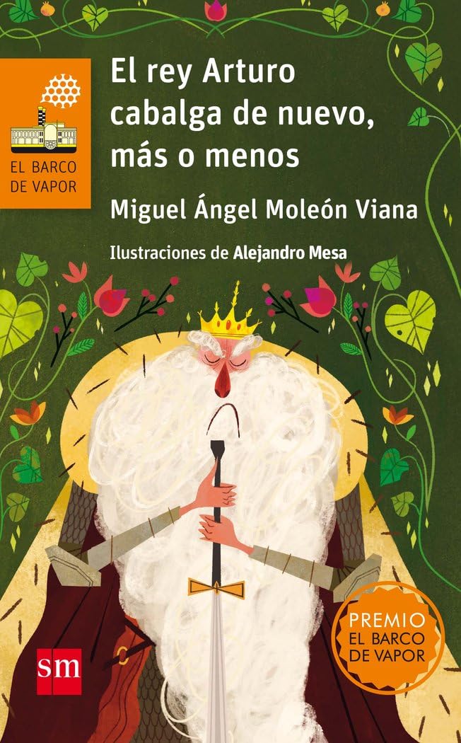 El Rey Arturo cabalga de nuevo, mas o menos: 123 (El Barco de Vapor Naranja)