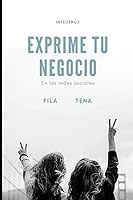 Vista 1 de Exprime tu negocio en las redes (Spanish Edition)