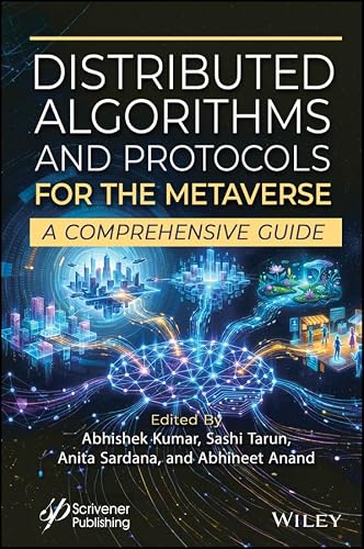 Distributed Algorithms and Protocols for the Metaverse: A Comprehensive Guide