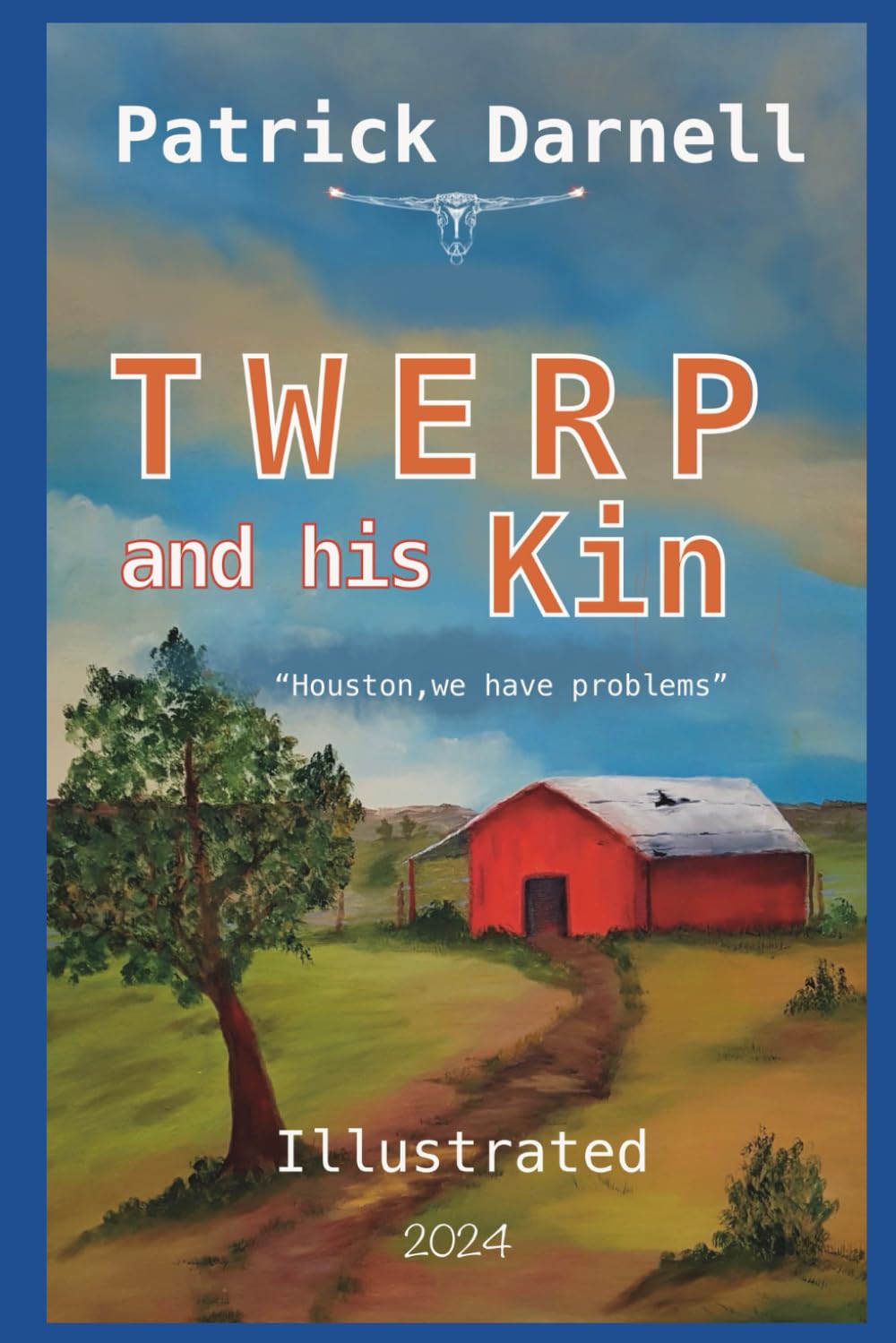 Twerp and His Kin: Houston, We have Problems