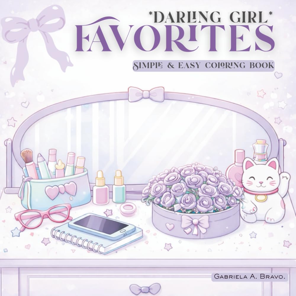 Darling Girl Favorites: Simple & Easy Coloring Book