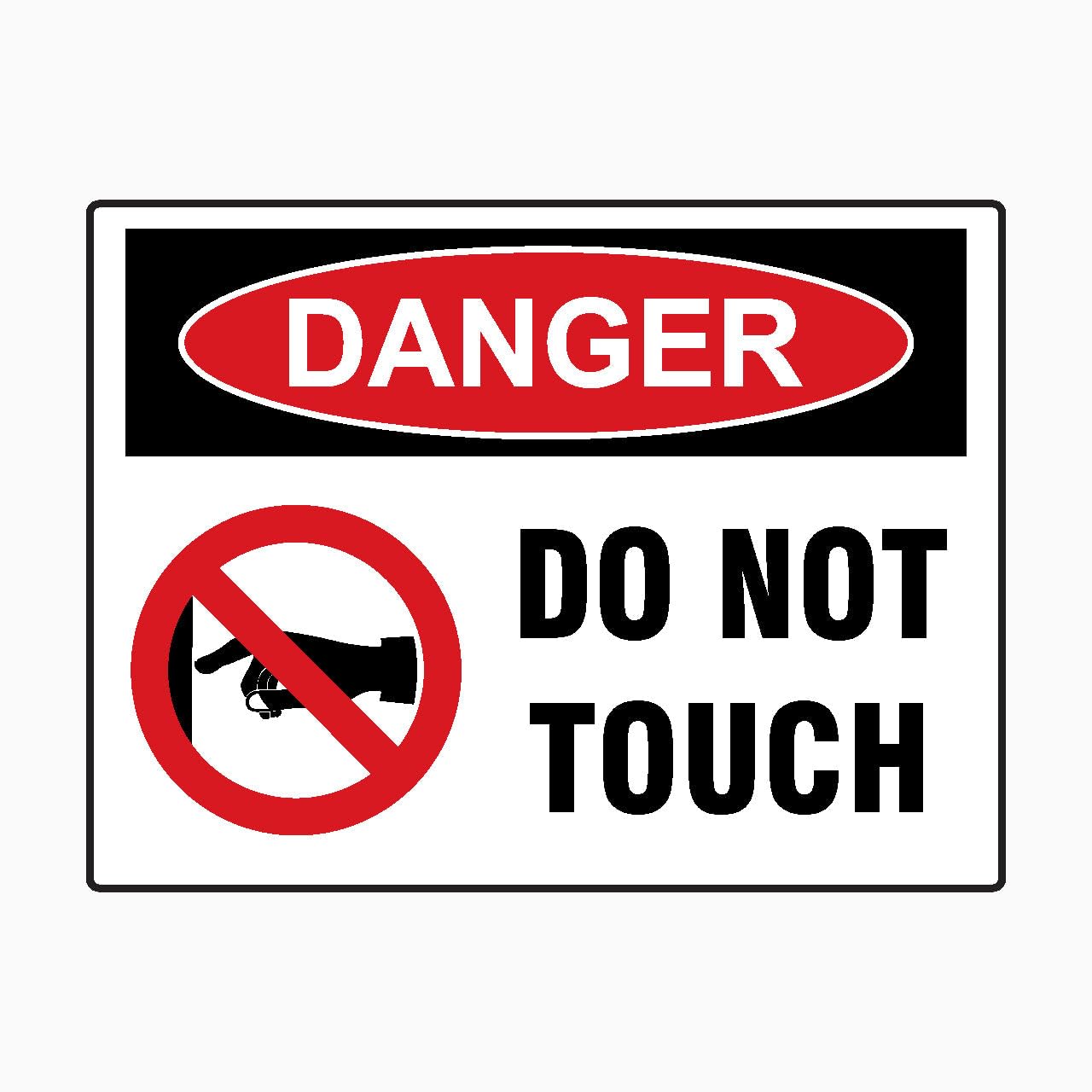 DANGER DO NOT TOUCH Sign, 12x8 Metal Tin Sign, Do not touch this equipment.