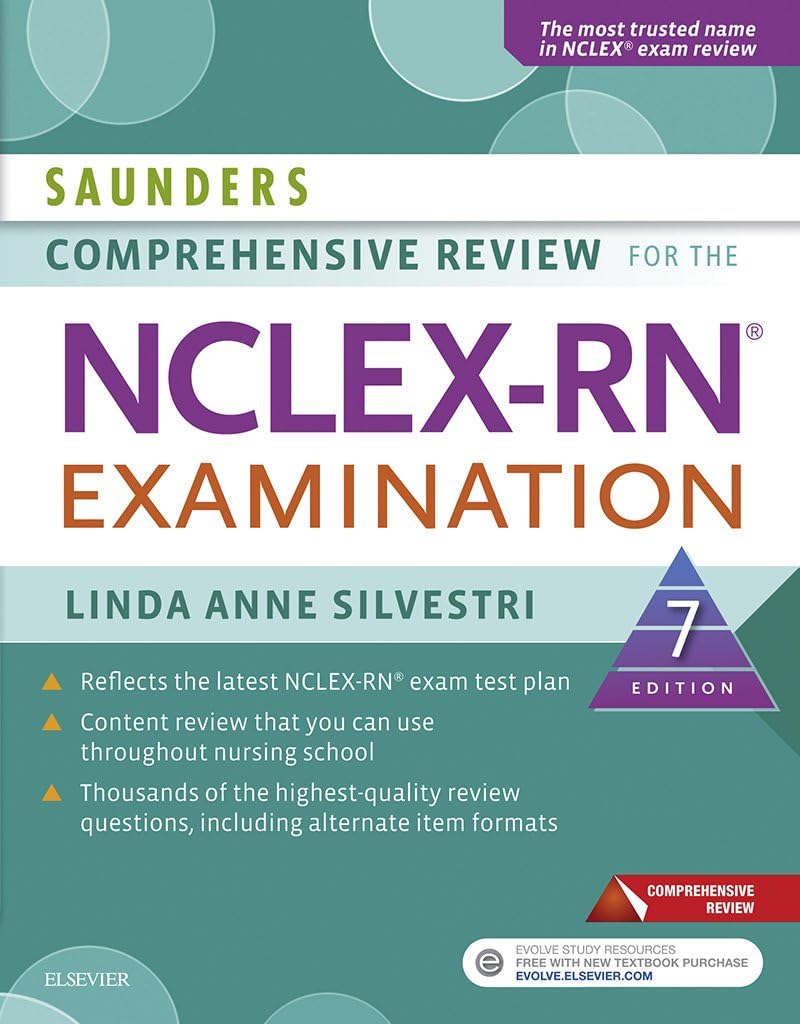 Saunders Comprehensive Review for the NCLEX-RN® Examination - E-Book (Saunders Comprehensive Review for Nclex-Rn) 7th Edition, Kindle Edition