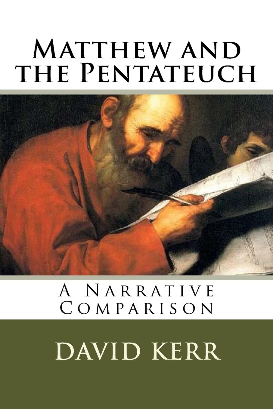 Matthew and the Pentateuch: A Narrative Comparison: Volume 1 (The Gospels and the Old Testament)