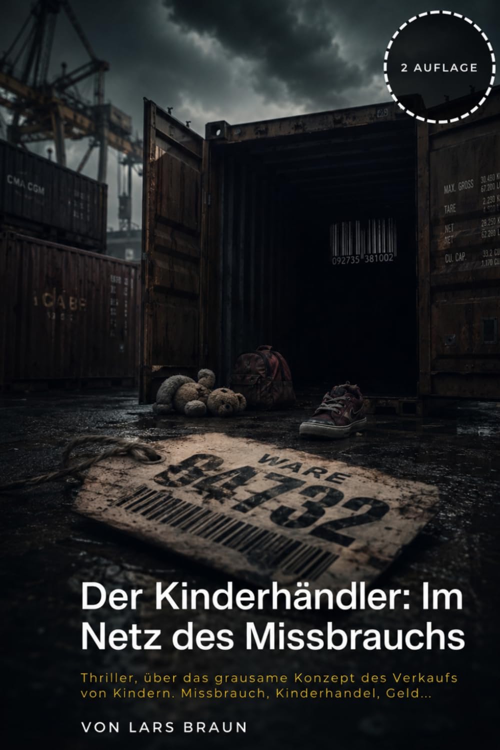Der Kinderhändler: Im Netz des Missbrauchs: Kinderhandel Thriller: Geheime Netzwerke, Missbrauch und der Kampf einer Eliteeinheit gegen das Böse (Der Kinderhändler - Die Serie)