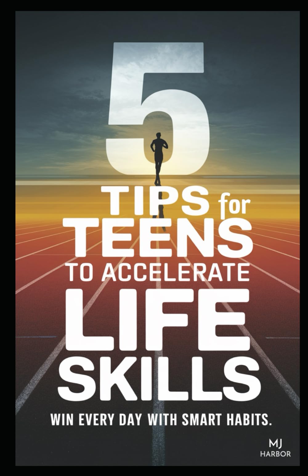5 Tips to Accelerate Life Skills at 16: Improve Communication Skills, Time Management, Financial Literacy, Stress Management, and Minimizing Digital Time