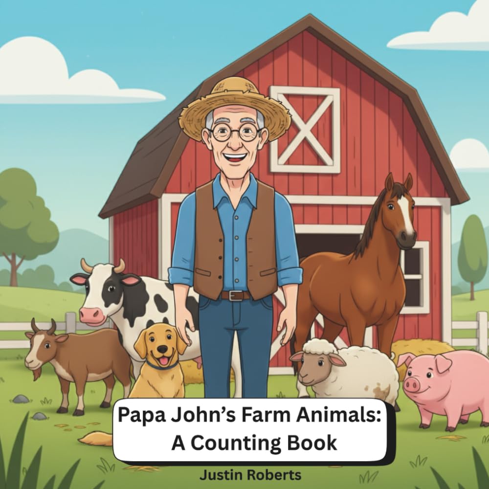 Papa John's Farm Animals: A Counting Book