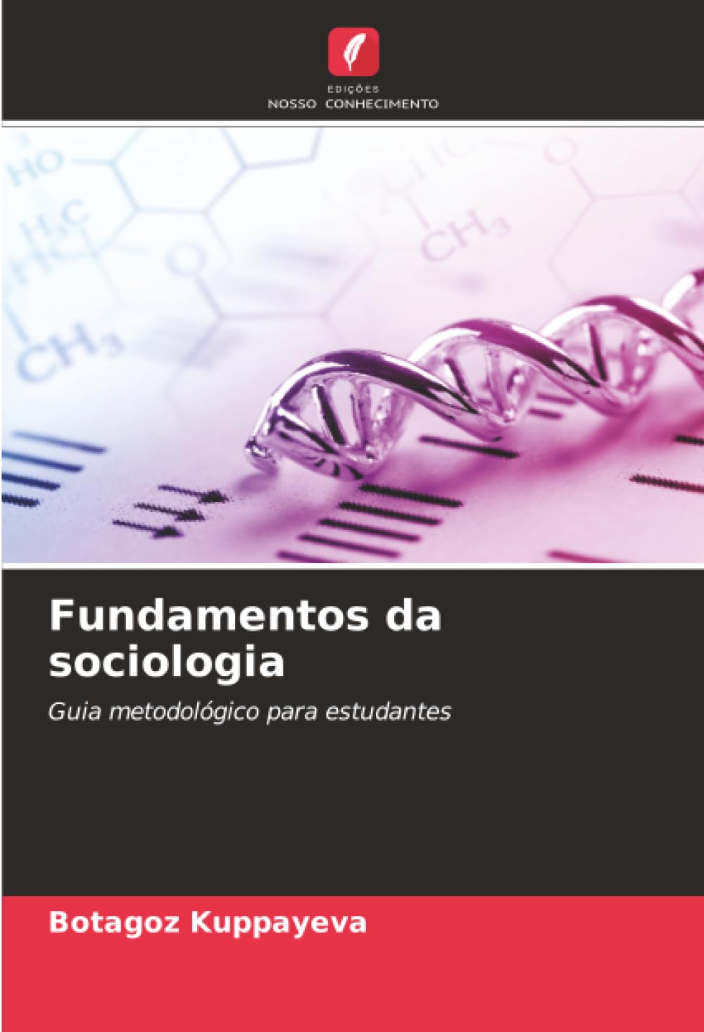 Fundamentos da sociologia: Guia metodológico para estudantes