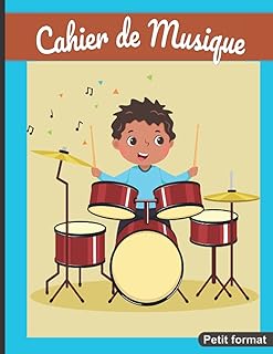 Cahier de musique Petit format: 17 x 22 cm 48 pages | Carnet avec partition 10 portées musicales pour composition ou solfège | Garçon à la batterie