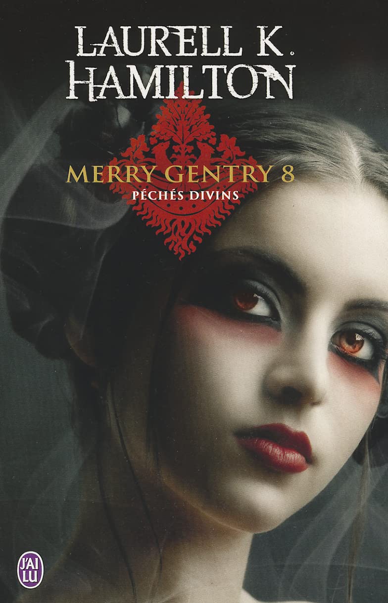 Merry Gentry 8 Peches Divins (Darklight)