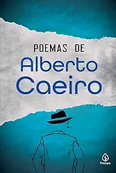 Poemas de Alberto Caeiro