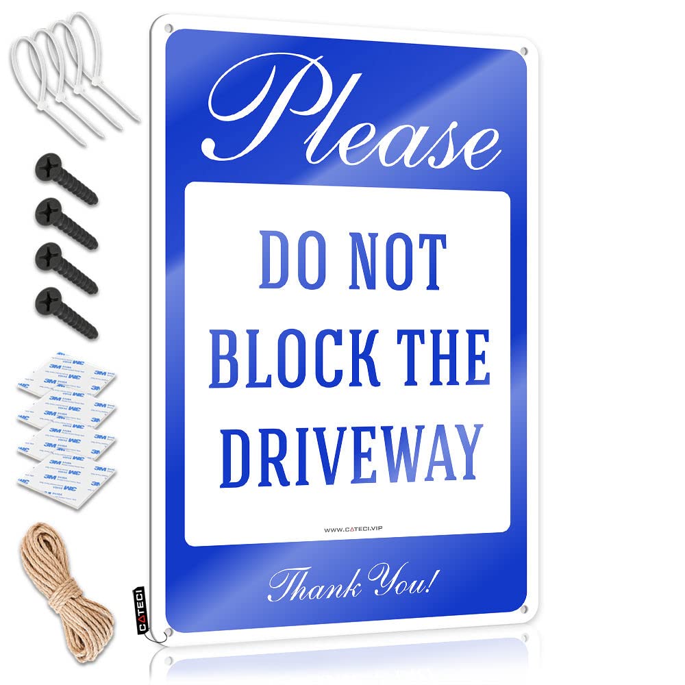 Sign Metal Tailgating Classic Gift For Wife Please Do Not Block The Driveway Thank You Sign, No Parking - Easy To Hang Art(30X40CM)