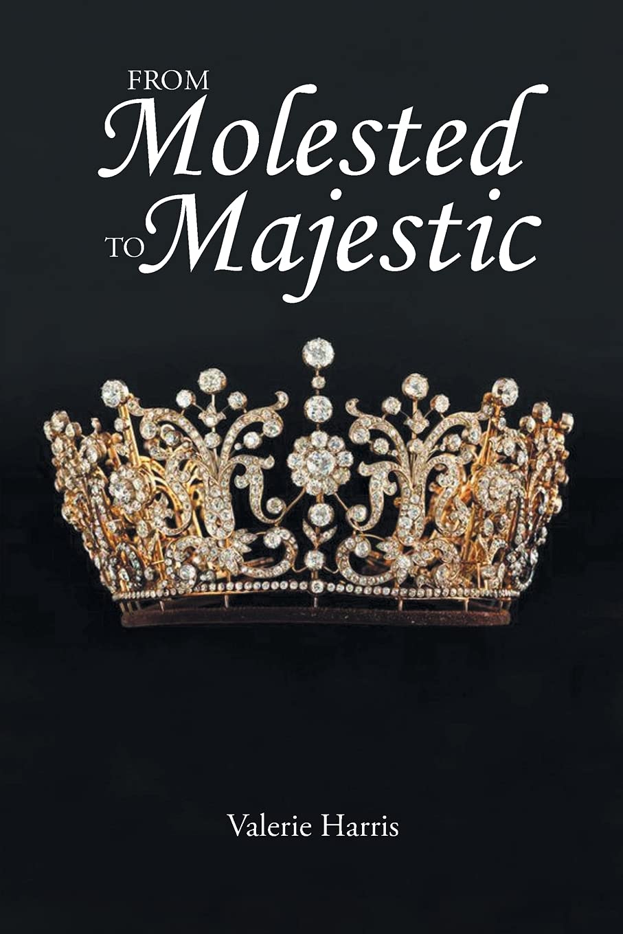 Buy From Molested to Majestic — BookShops.in