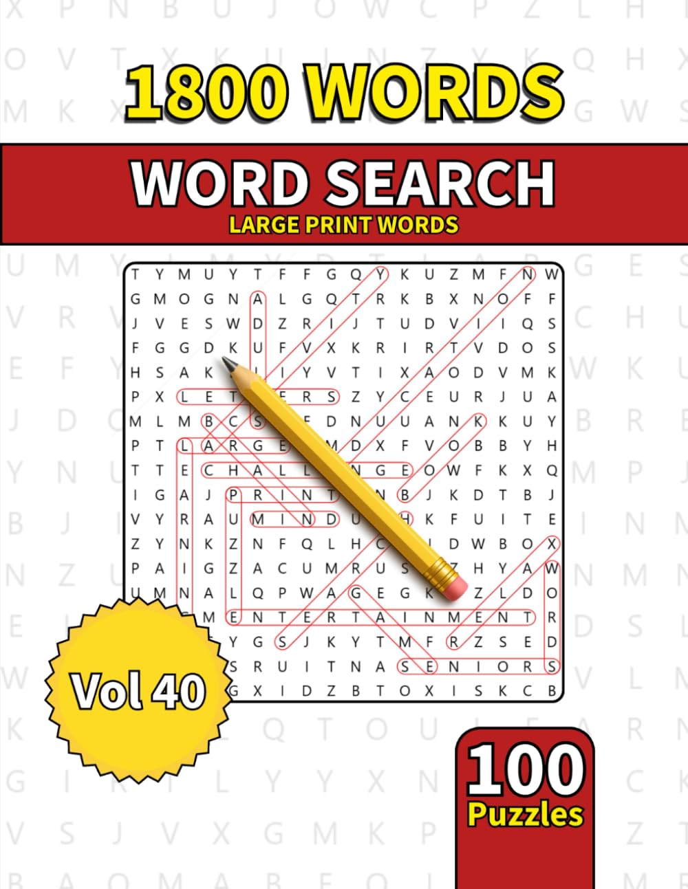 Large Print Word Search Book for Adults: 1800 Words - 100 Puzzles - Varied Themes - Perfect for Adults, Seniors & Teens - Vol 40