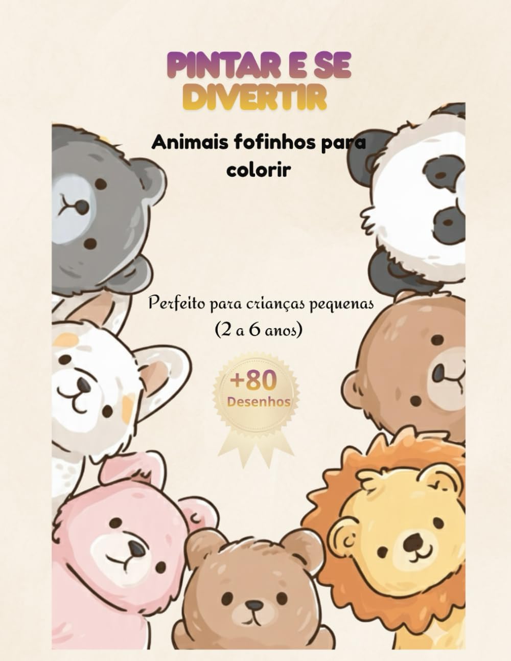 Pintar e se Divertir: Animais Fofinhos para Colorir