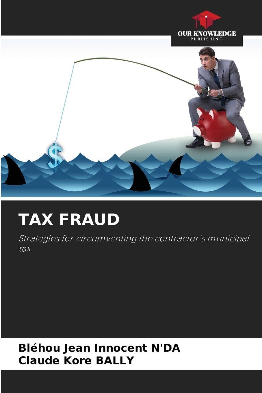 Tax Fraud: Strategies for circumventing the contractor's municipal tax