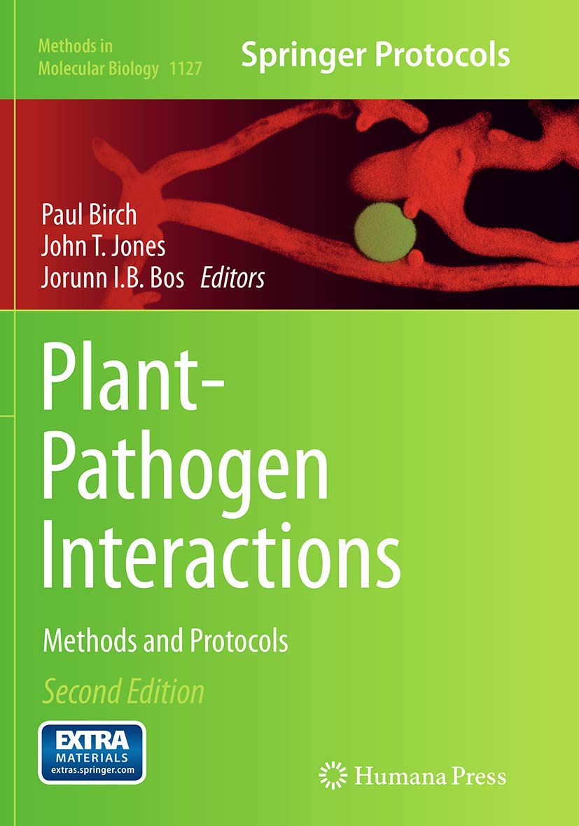 Plant-Pathogen Interactions: Methods and Protocols (Methods in Molecular Biology, 1127)