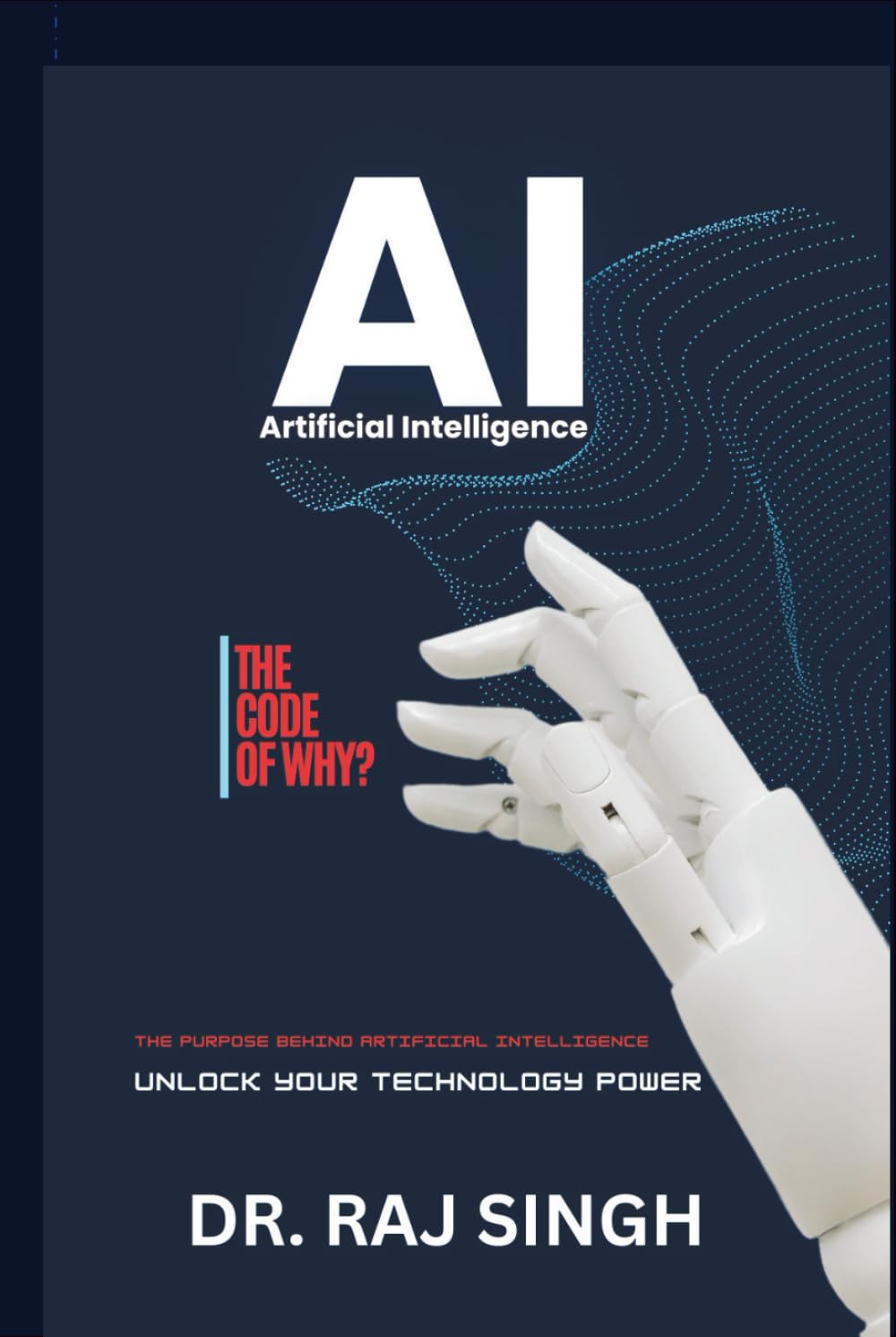 AI - The Code of WHY?