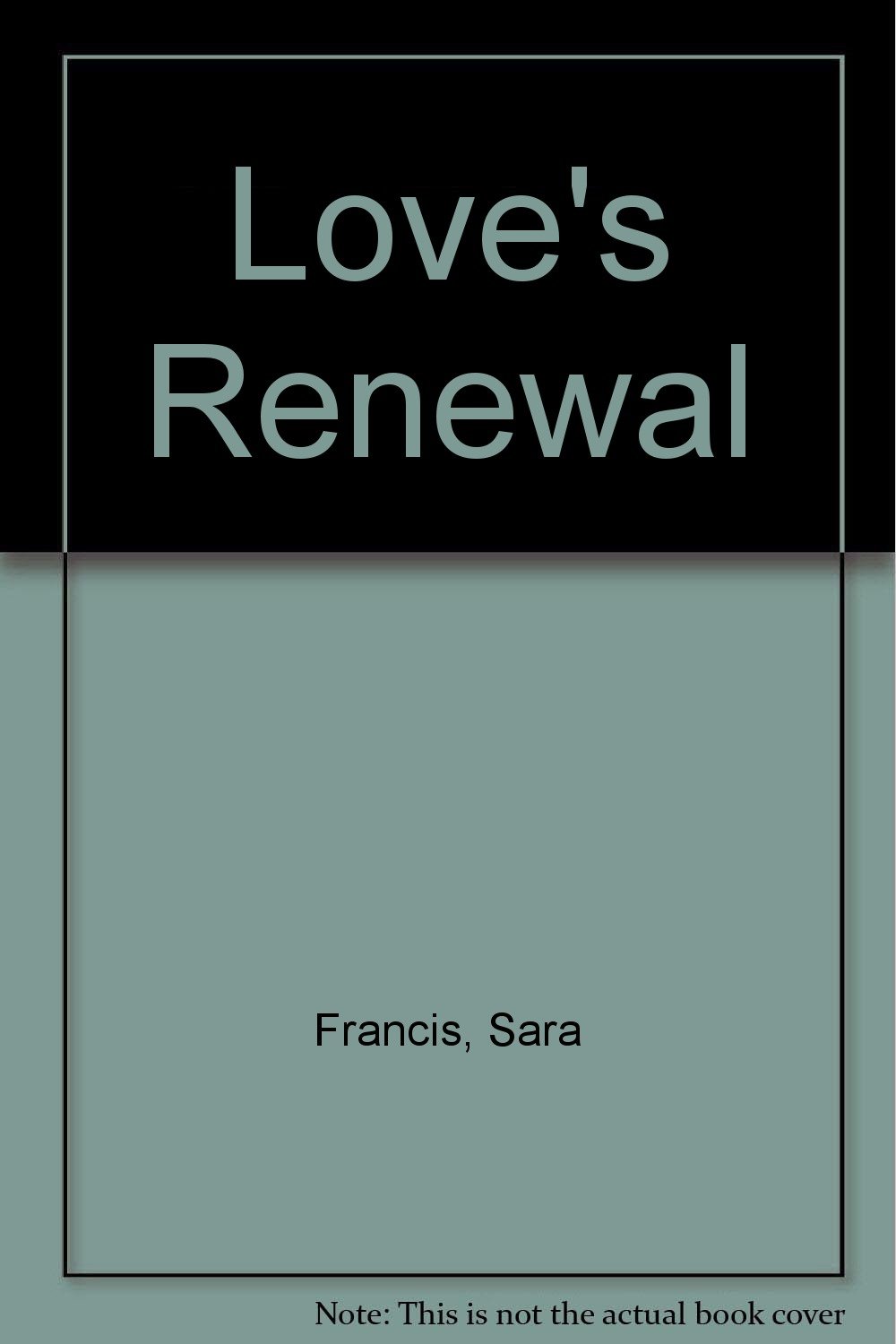 Loves Renewal