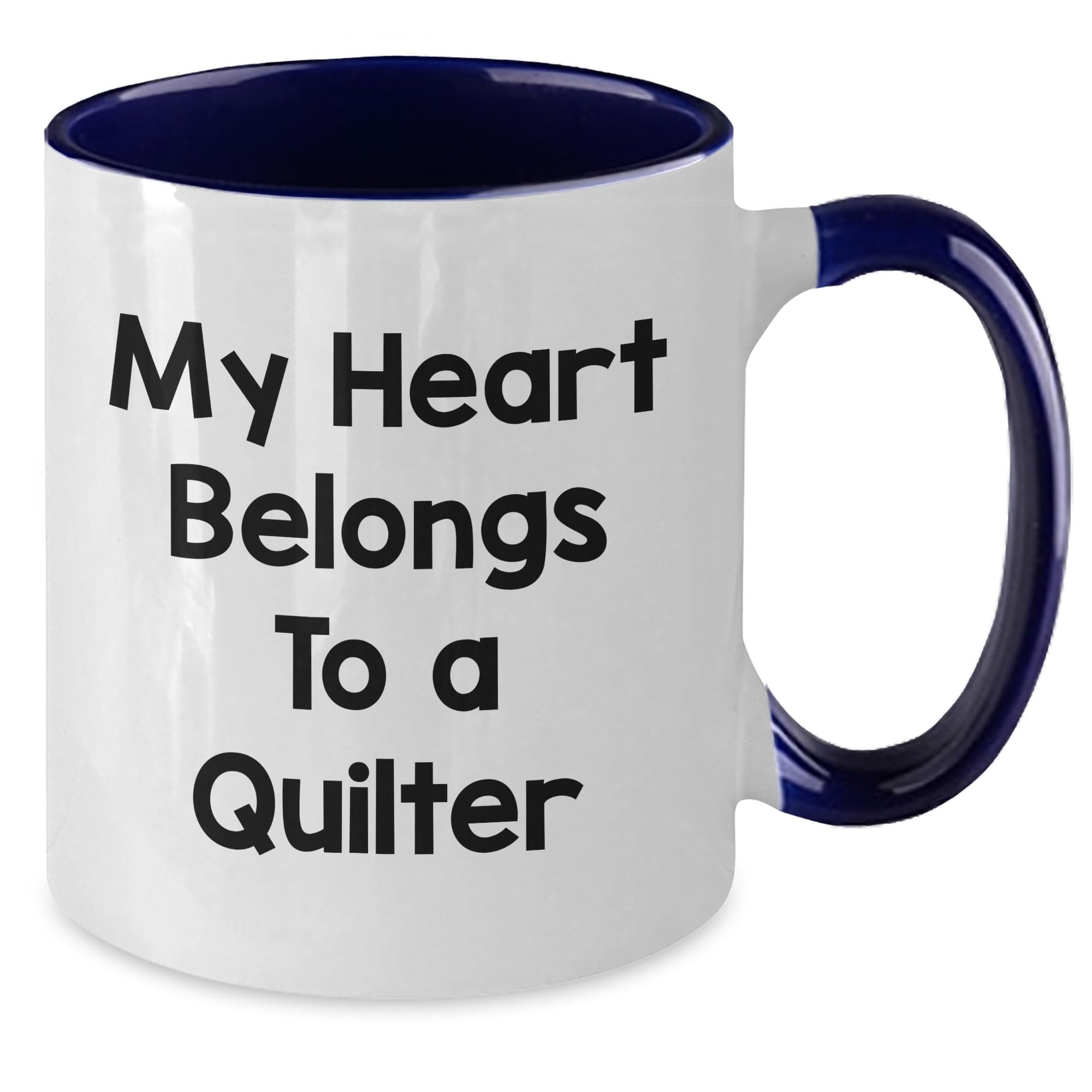 Funny Quote 'My Heart Belongs To A Quilter' Two Tone Quilter Gifts for Birthdays from Quilter Lovers to Quilter Friends