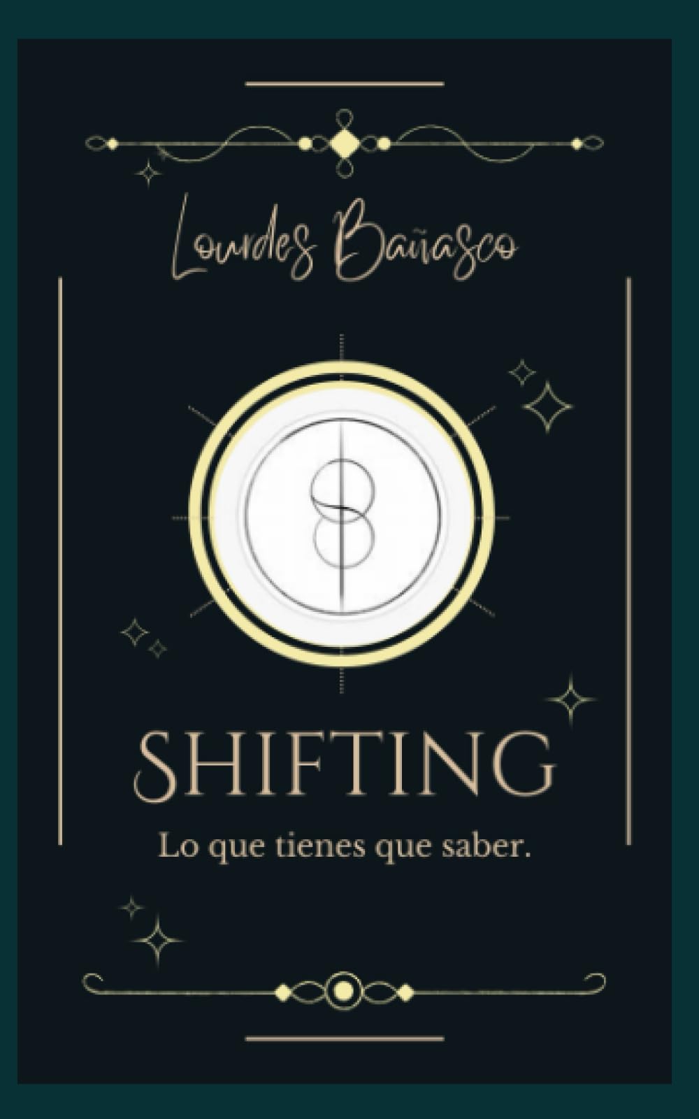 SHIFTING: Lo que tienes que saber (Spanish Edition)