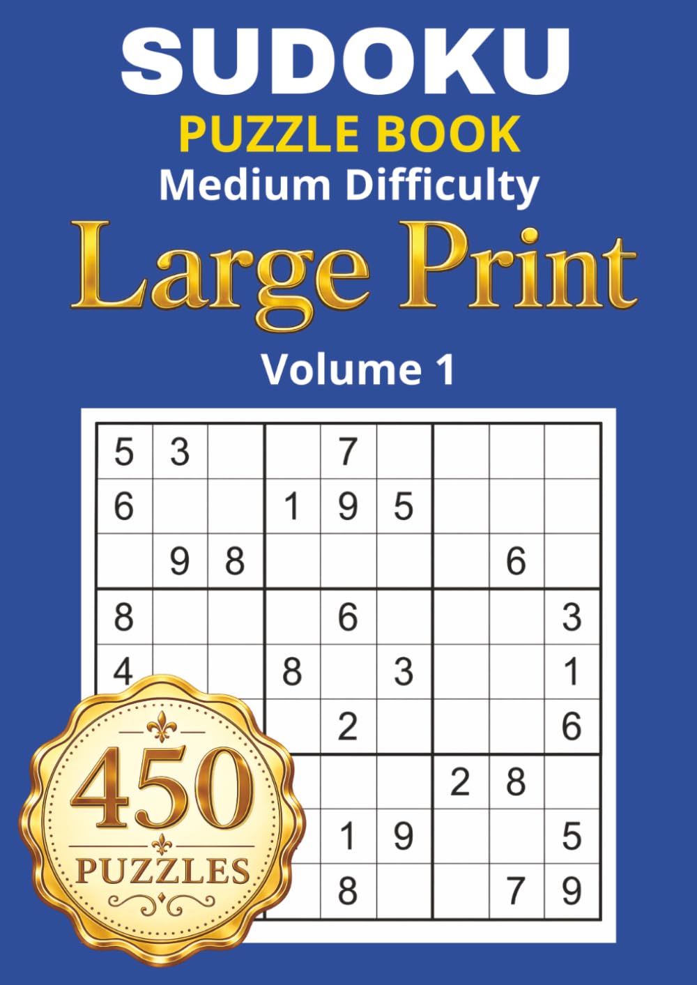 Sudoku Large Print Puzzle Book - Medium Difficulty - Solutions Included: Attention and Cognitive Stimulation