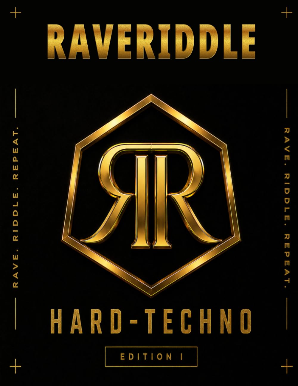 RaveRiddle: Hard-Techno Edition I: Crossword Puzzles, Word Searches, Sudoku and Logic Challenges for Ravers and Techno Fans