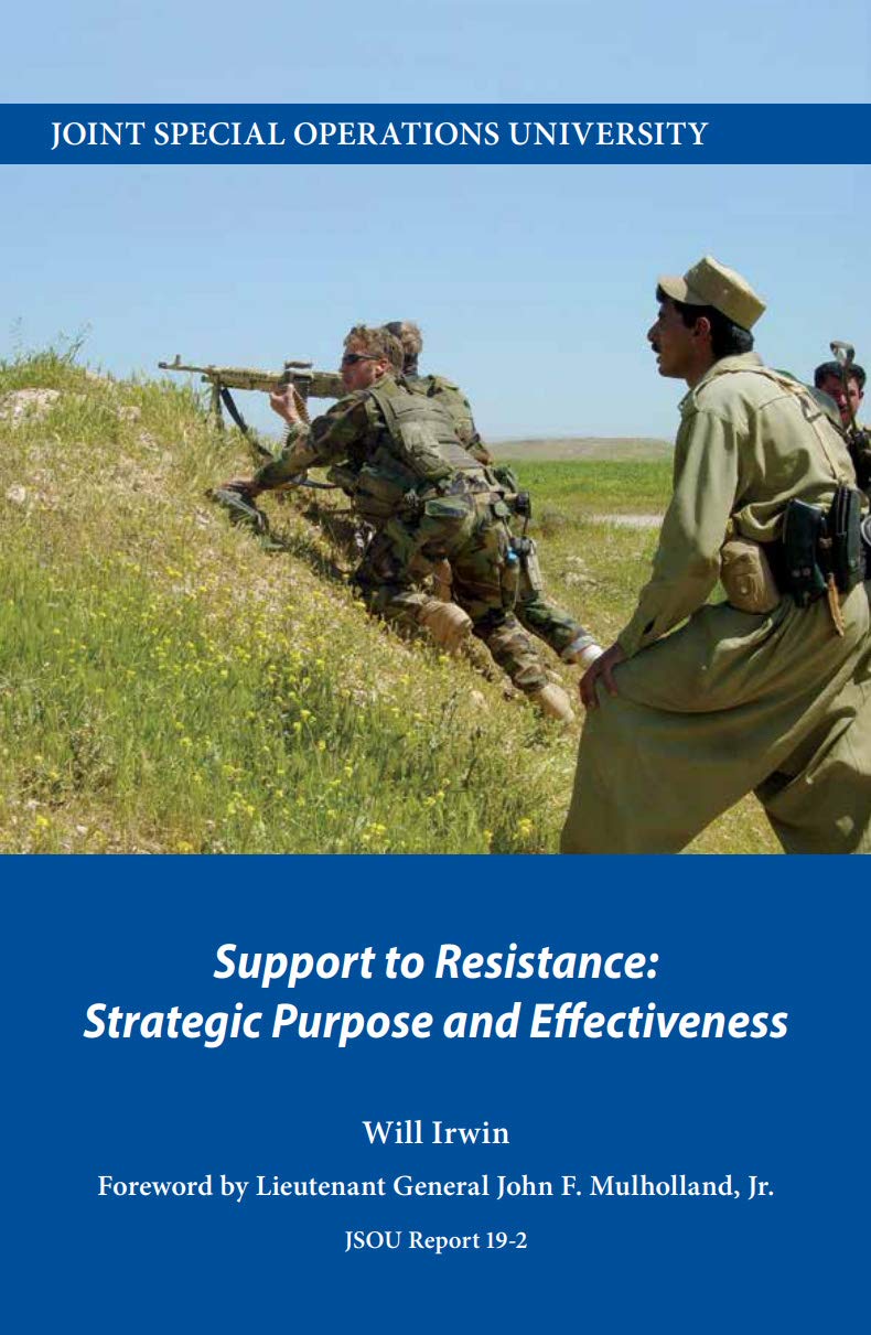 Support to Resistance Strategic Purpose and Effectiveness Kindle